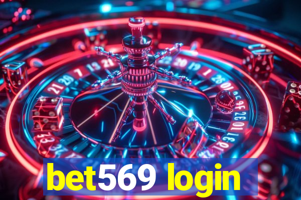 bet569 login